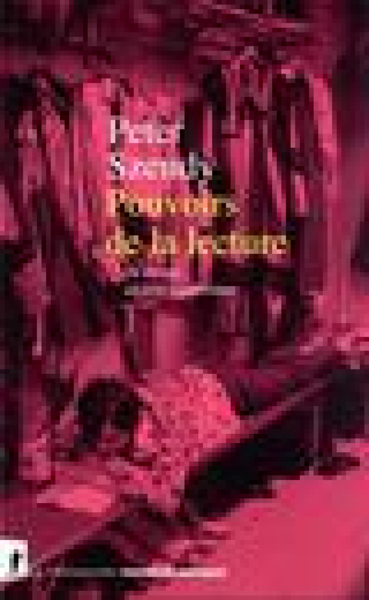 POUVOIRS DE LA LECTURE - DE PLATON AU LIVRE ELECTRONIQUE - SZENDY PETER - LA DECOUVERTE