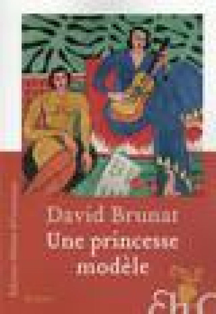 UNE PRINCESSE MODELE - BRUNAT DAVID - H D ORMESSON