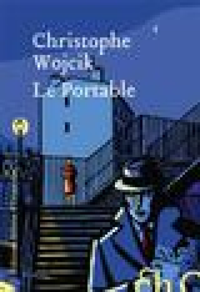 LE PORTABLE - WOJCIK CHRISTOPHE - H D ORMESSON