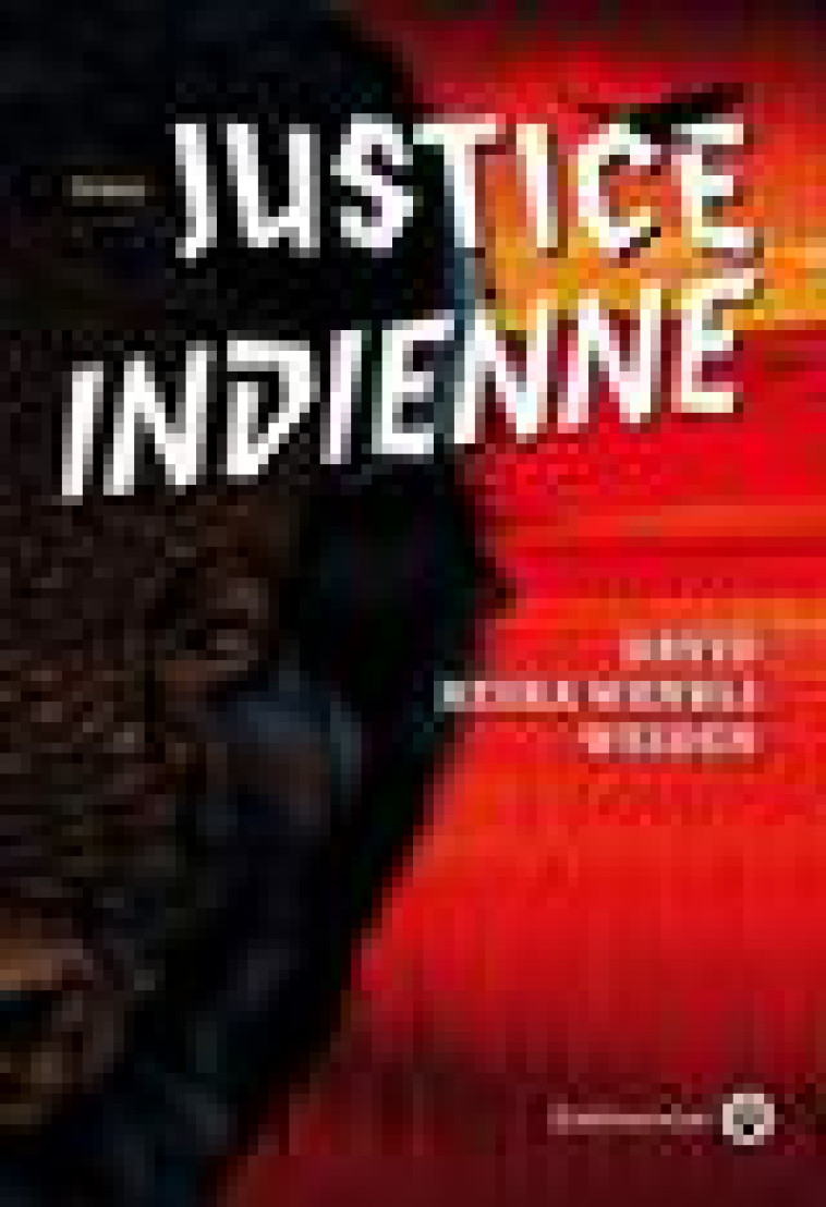 JUSTICE INDIENNE - WEIDEN D H W. - GALLMEISTER