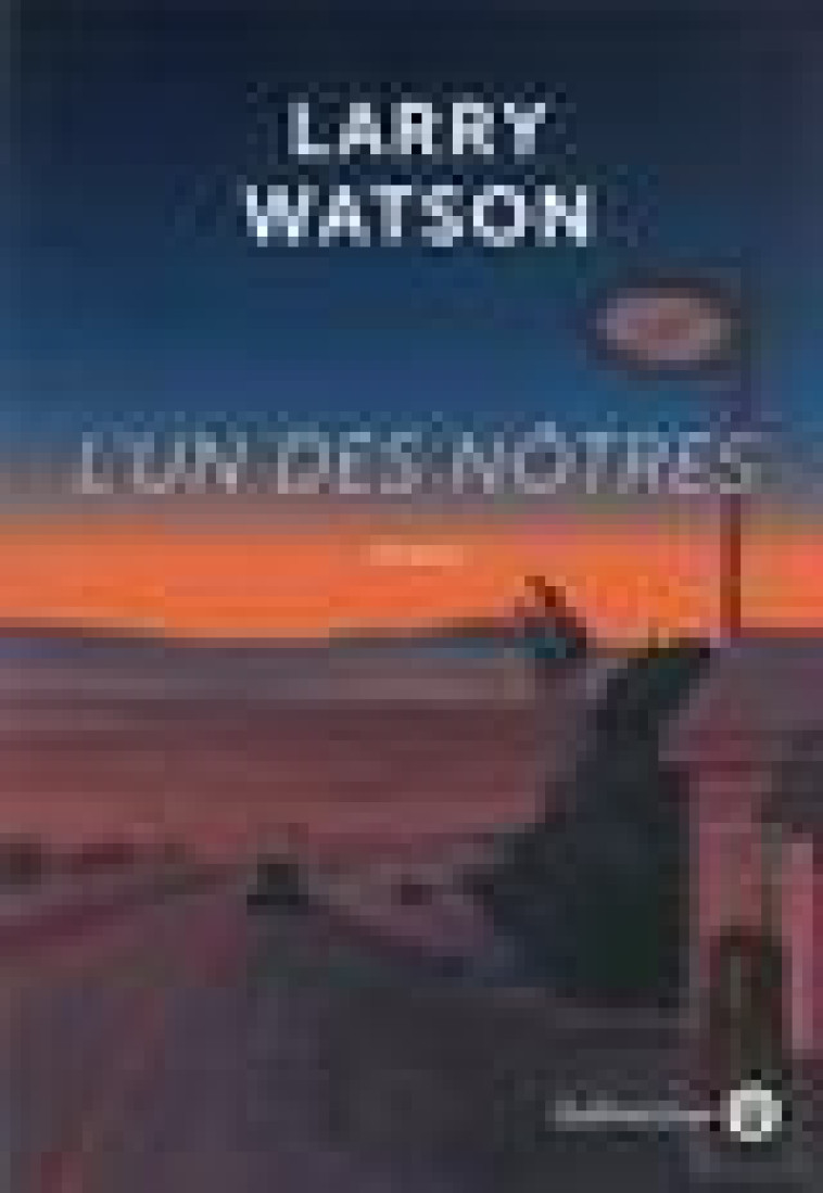 L-UN DES NOTRES - WATSON LARRY - GALLMEISTER