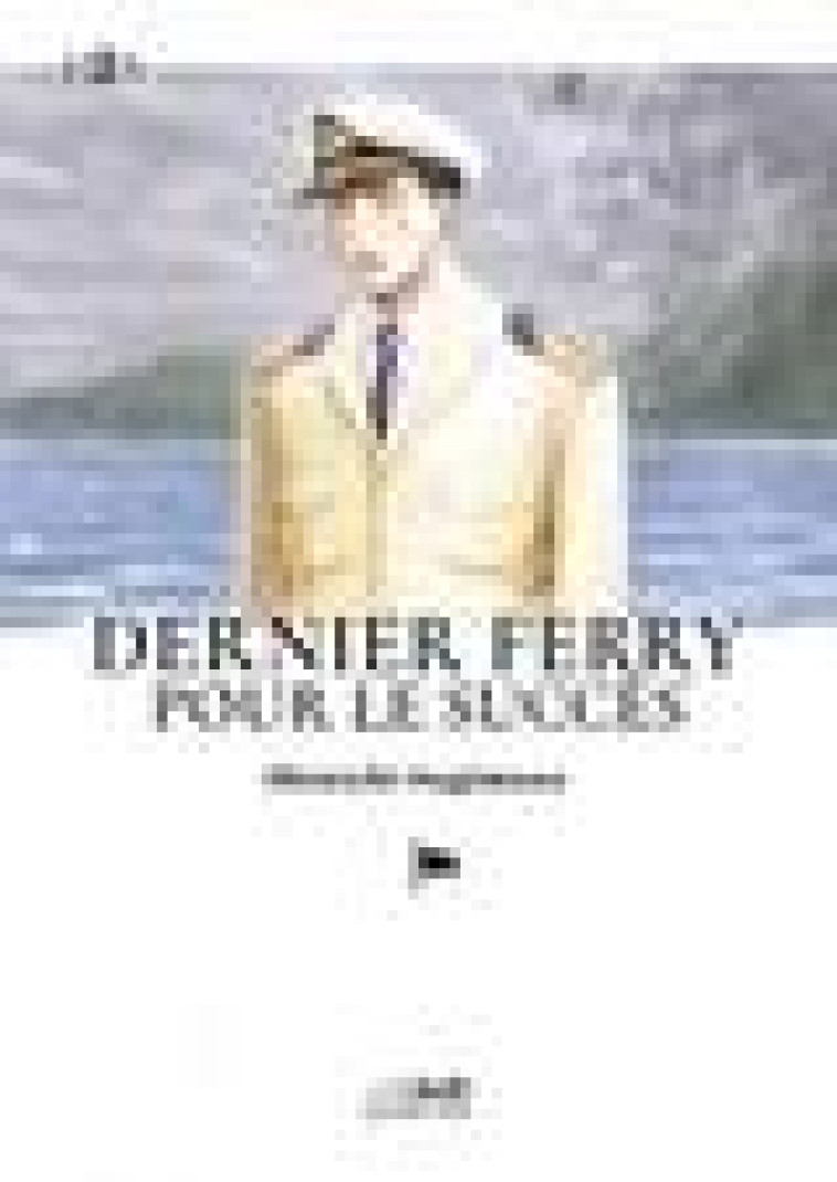 DERNIER FERRY POUR LE SUCCES VOL.2/2 - SUGIMURA SHIN-ICHI - LEZARD NOIR