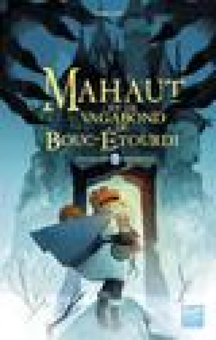 MAHAUT - TOME 2 MAHAUT ET LE VAGABOND DE BOUC-ETOURDI - VOL02 - NOEL SOPHIE - GULF STREAM