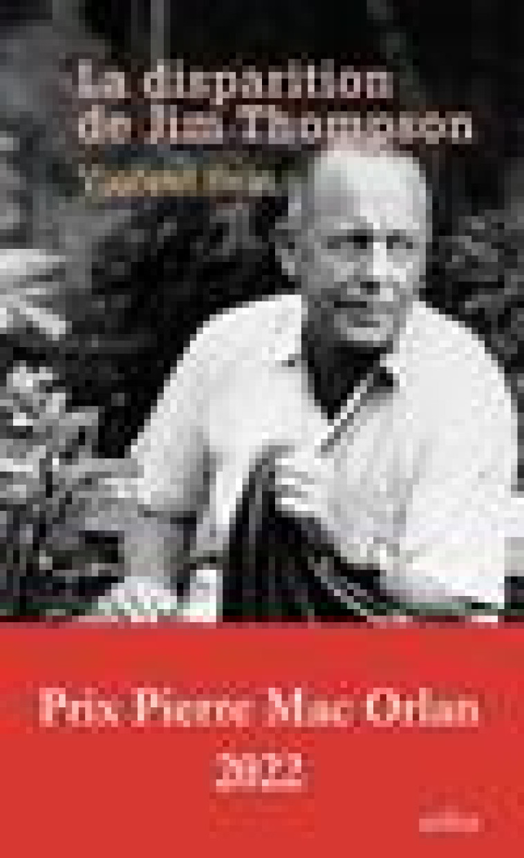 LA DISPARITION DE JIM THOMPSON - HEIN VINCENT - ARLEA