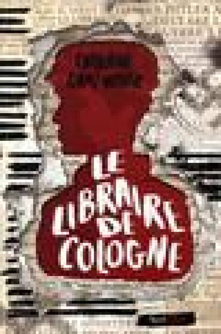 LE LIBRAIRE DE COLOGNE - GANZ-MULLER C. - SCRINEO