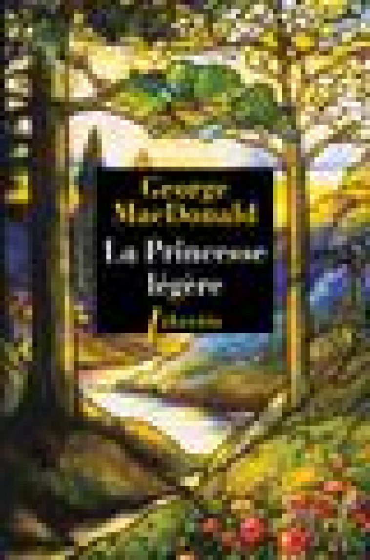 LA PRINCESSE LEGERE - MACDONALD GEORGE - LIBRETTO