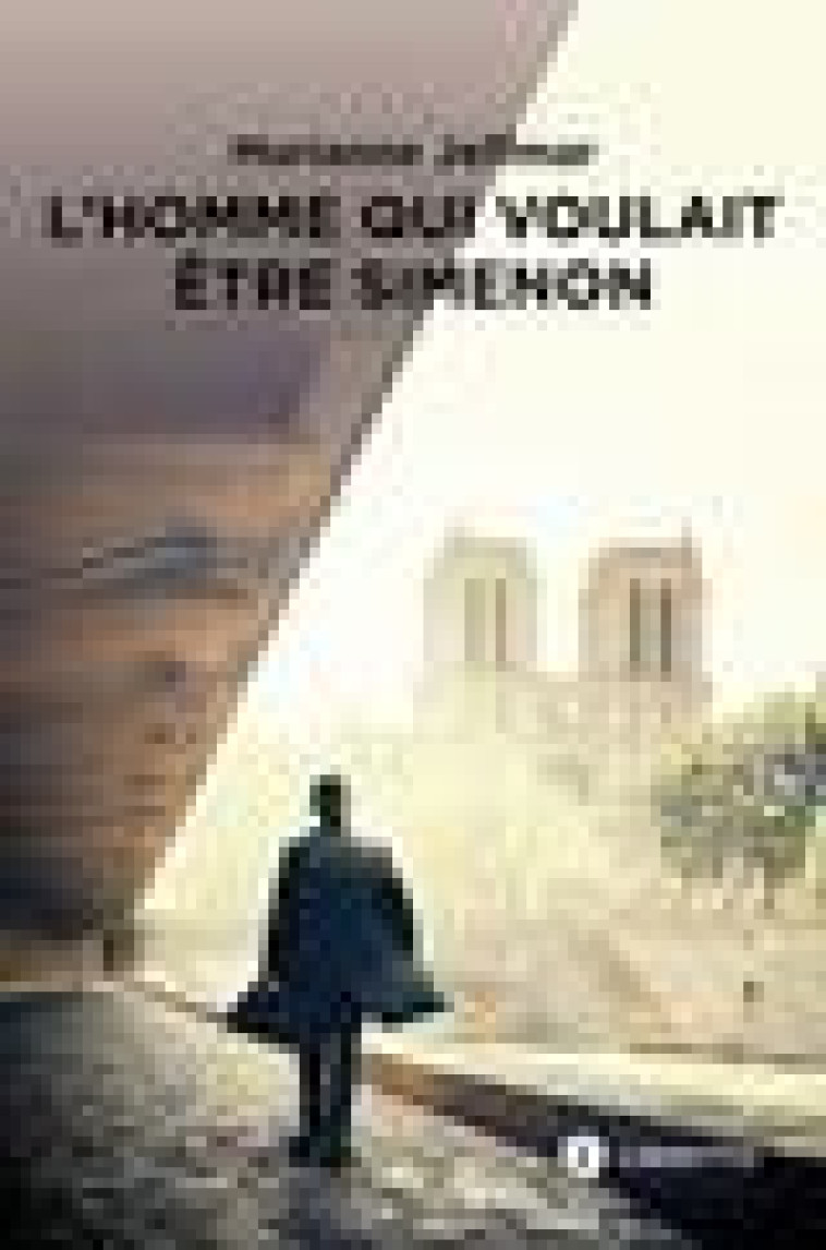 L-HOMME QUI VOULAIT ETRE SIMENON - JEFFMAR MARIANNE - LIBRETTO