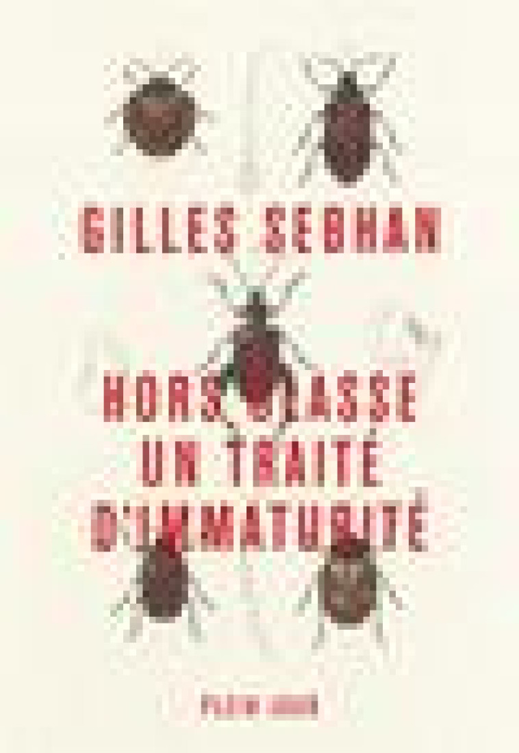 HORS CLASSE - TRAITE D-IMMATURITE - SEBHAN GILLES - PLEIN JOUR