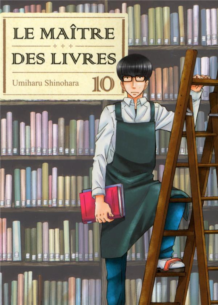 LE MAITRE DES LIVRES T10 - VOL10 - SHINOHARA UMIHARU - Komikku