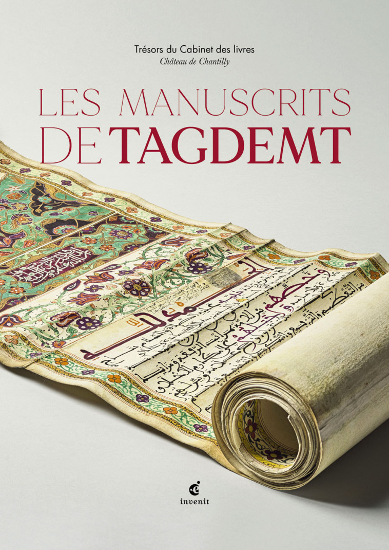 Les Manuscrits de Tagdemt - Marie-Pierre Dion - INVENIT