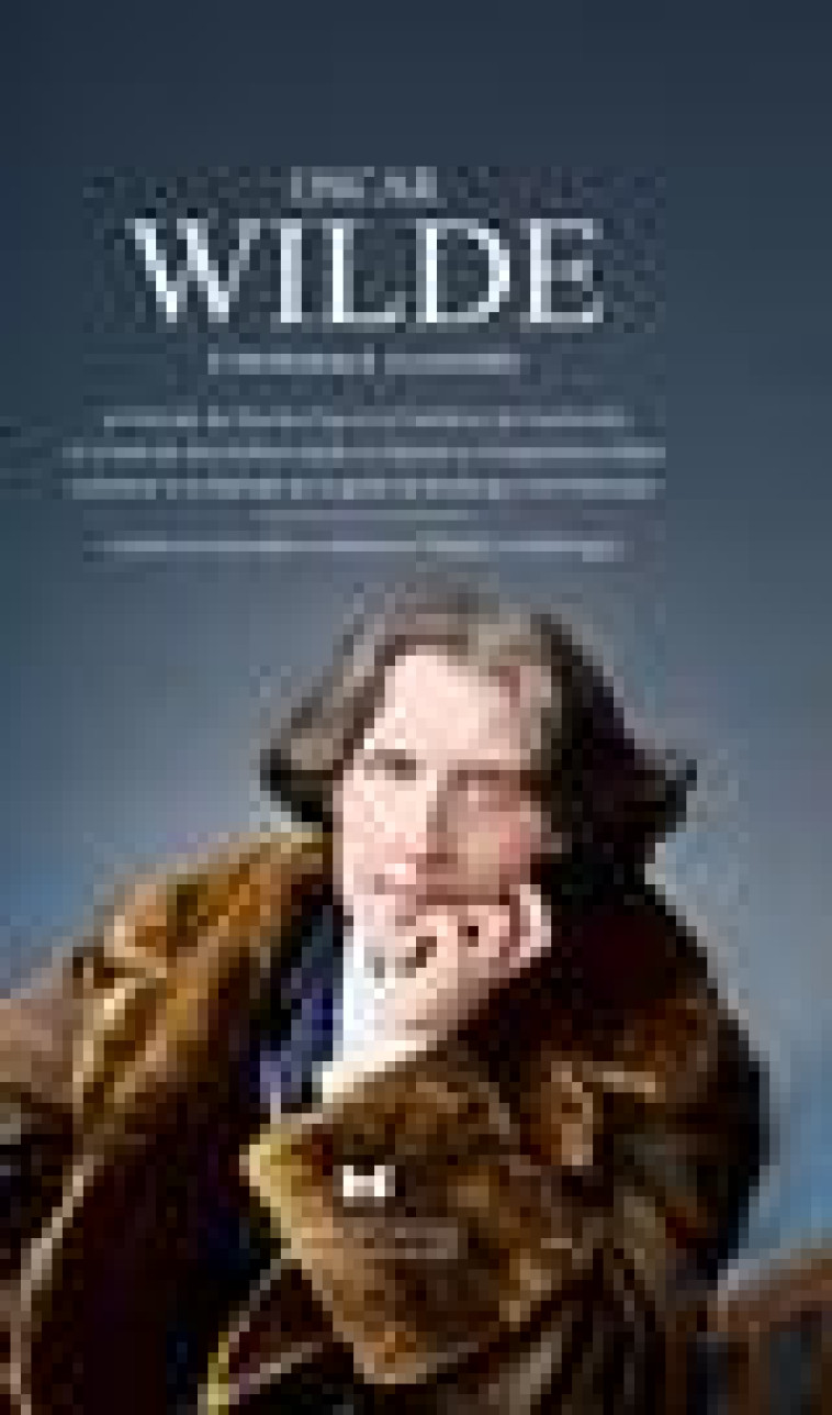 OSCAR WILDE - L-INTEGRALE ILLUSTREE - WILDE OSCAR - ARCHIPEL