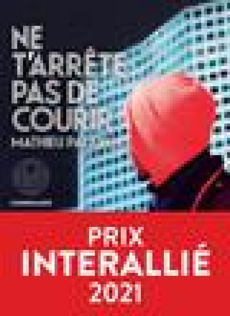 NE T-ARRETE PAS DE COURIR - PALAIN MATHIEU - ICONOCLASTE