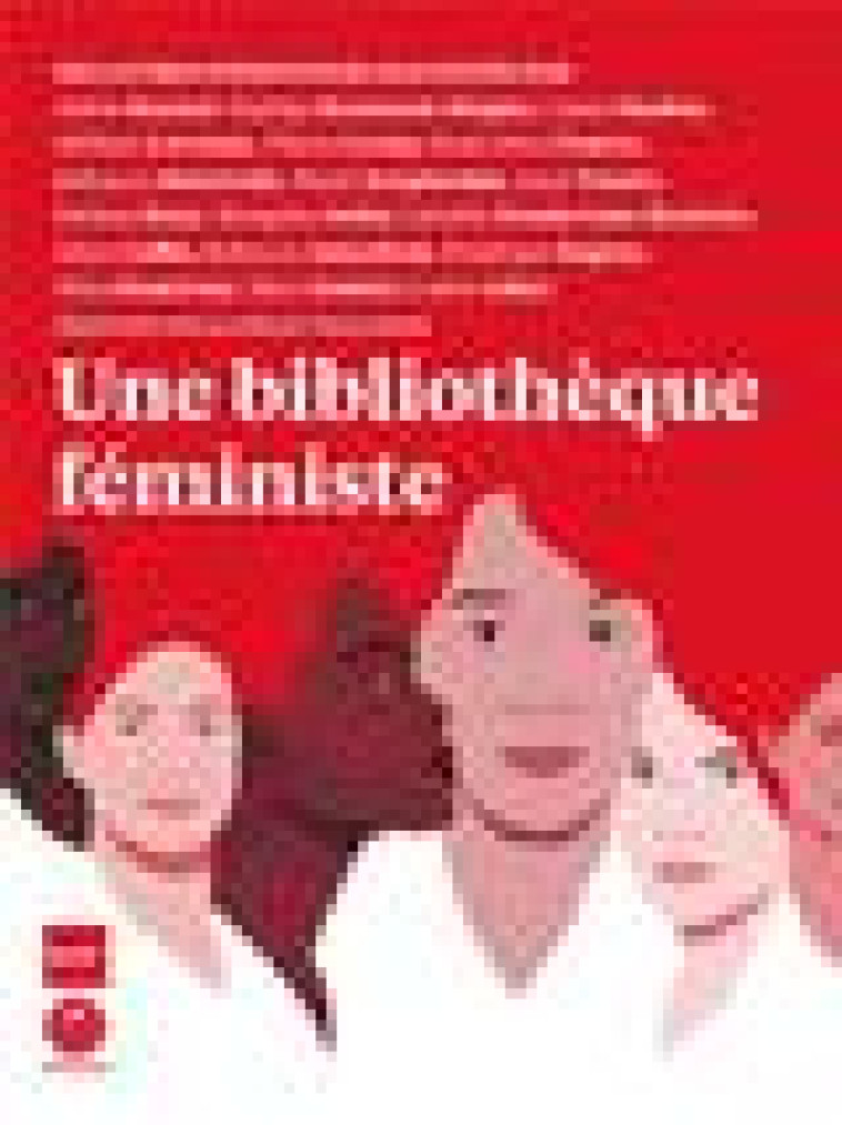 UNE BIBLIOTHEQUE FEMINISTE - COLLECTIF - ICONOCLASTE