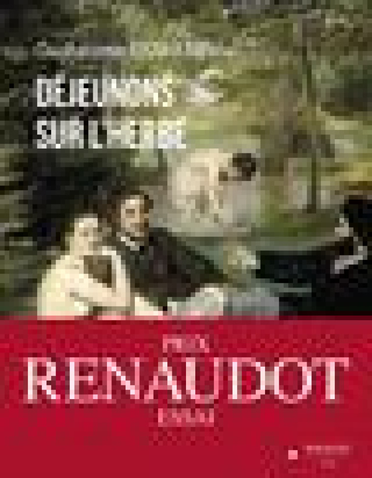 DEJEUNONS SUR L-HERBE - PRIX RENAUDOT DE L-ESSAI 2022 - DURAND GUILLAUME - BOUQUINS