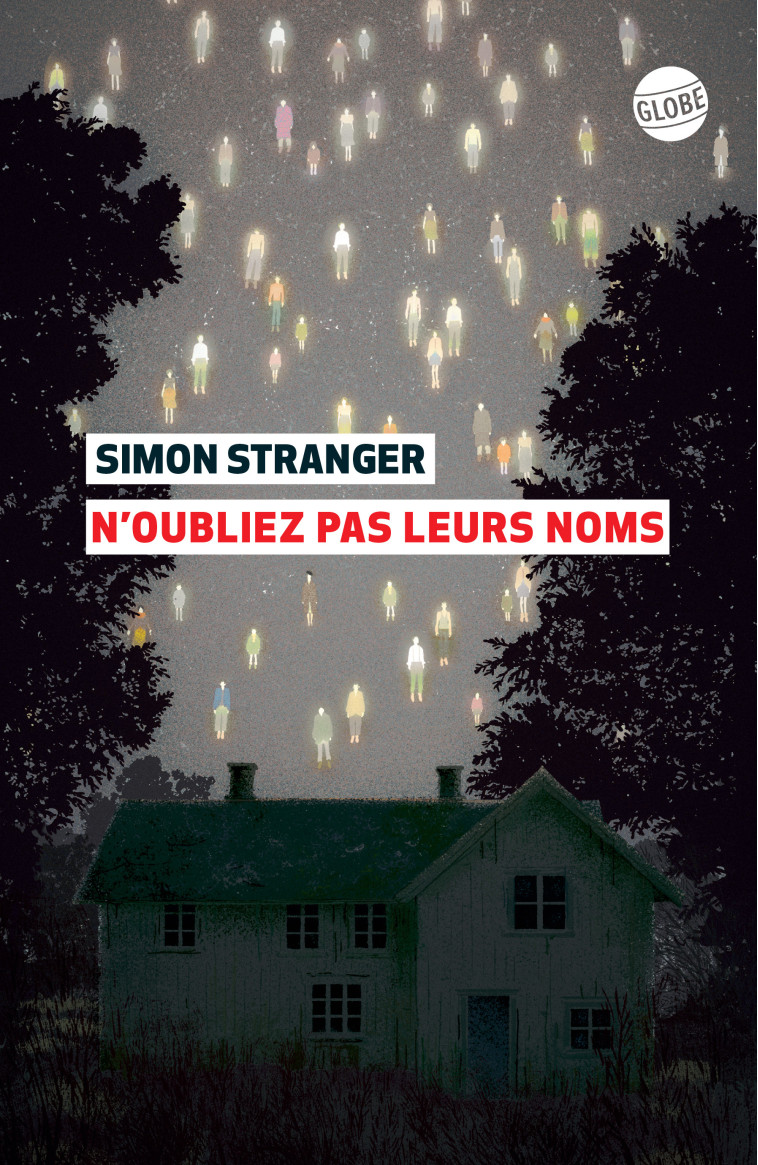 N'oubliez pas leurs noms - Simon Stranger, Jean-Baptiste Coursaud - EDITEUR GLOBE