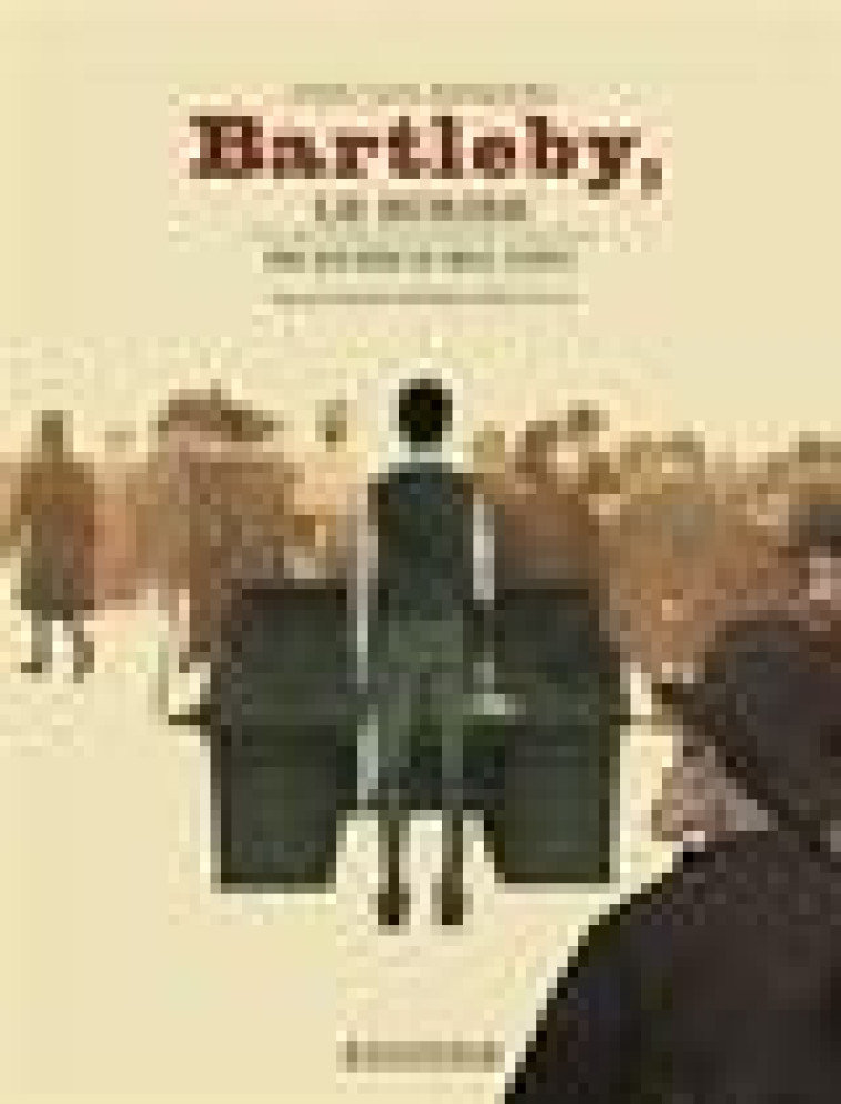 BARTLEBY LE SCRIBE - MUNUERA JOSE LUIS - NC