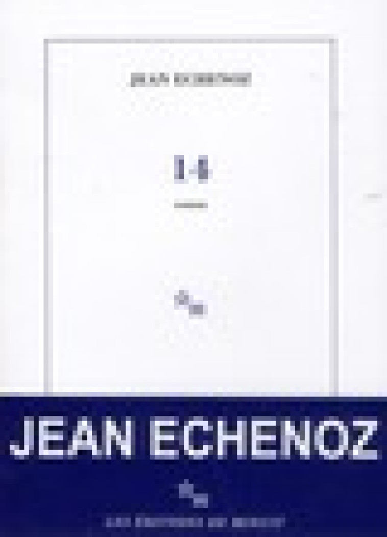 14 - ECHENOZ JEAN - MINUIT