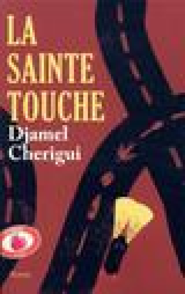 LA SAINTE TOUCHE - CHERIGUI DJAMEL - CERF