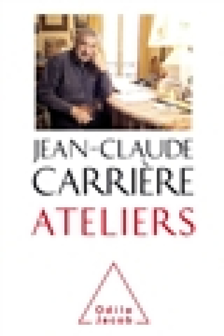 ATELIERS - CARRIERE JEAN-CLAUDE - JACOB