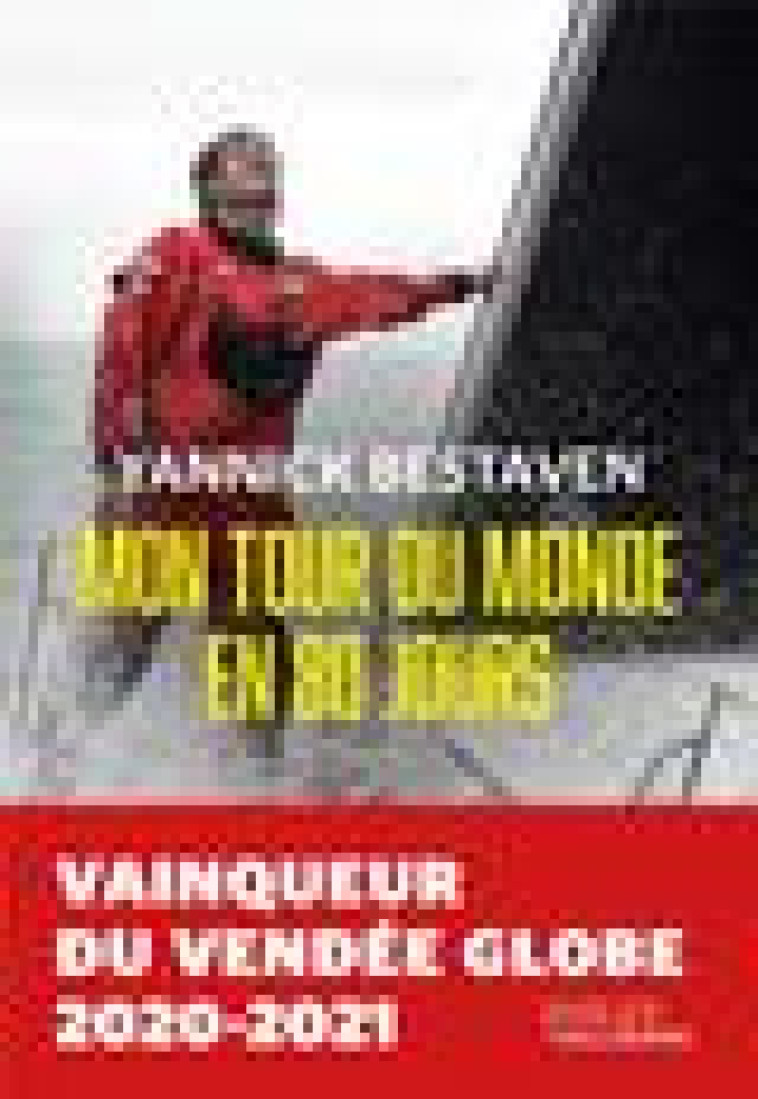 MON TOUR DU MONDE EN 80 JOURS - BESTAVEN YANNICK - Gallimard-Loisirs