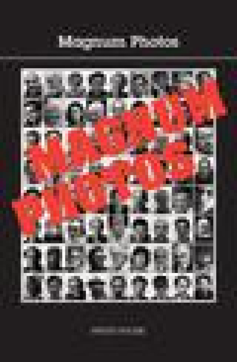 MAGNUM PHOTOS - PHOTO POCHE N  69 - COLLECTIF/SECLIER - ACTES SUD