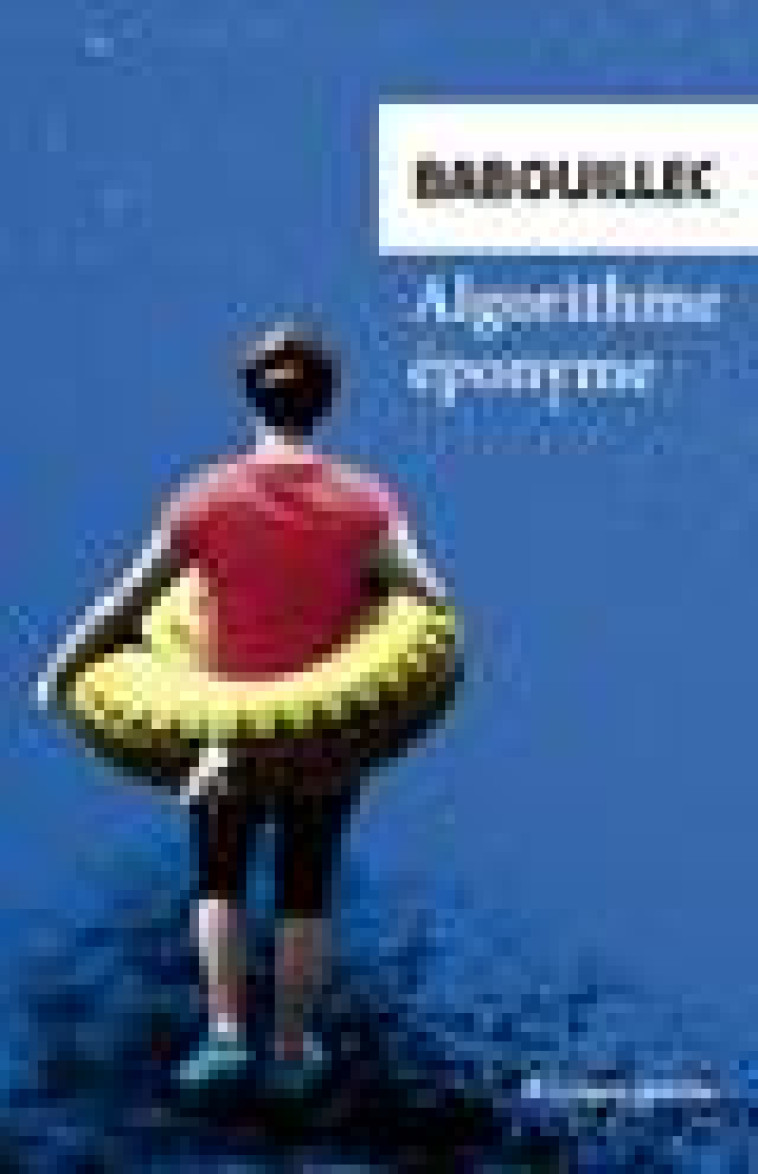 ALGORITHME EPONYME - BABOUILLEC - Rivages