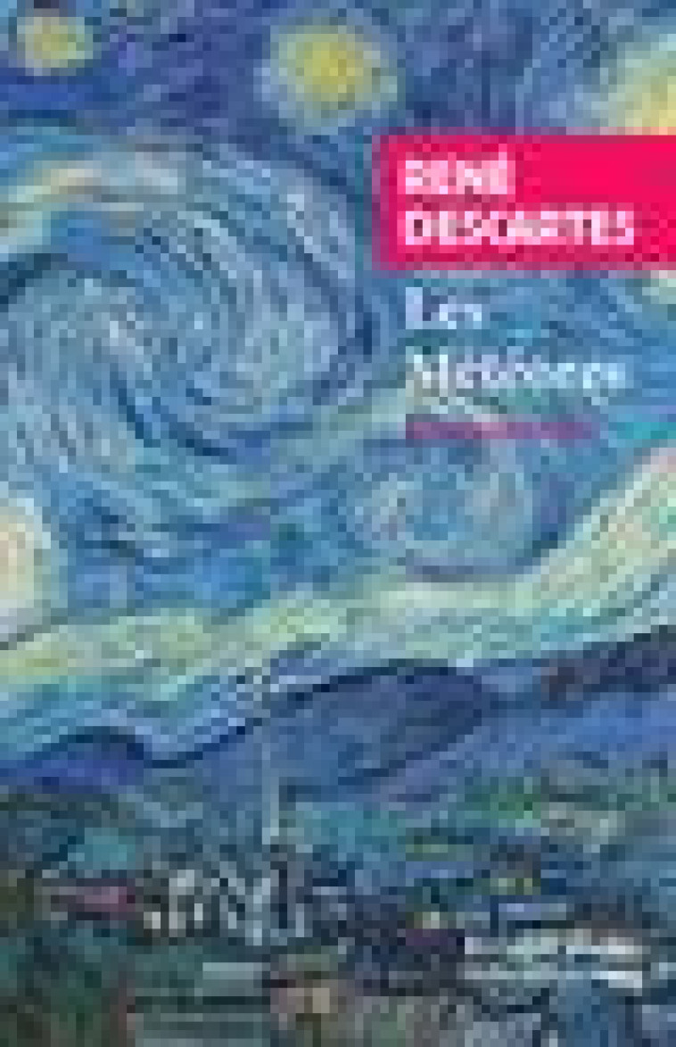 LES METEORES - DESCARTES/ROVERE - Rivages