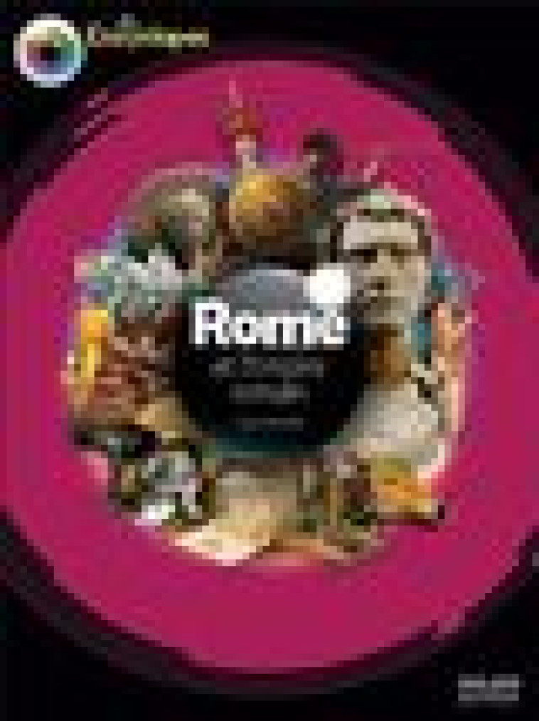 ROME ET L-EMPIRE ROMAIN - DIEULAFAIT - BD Kids