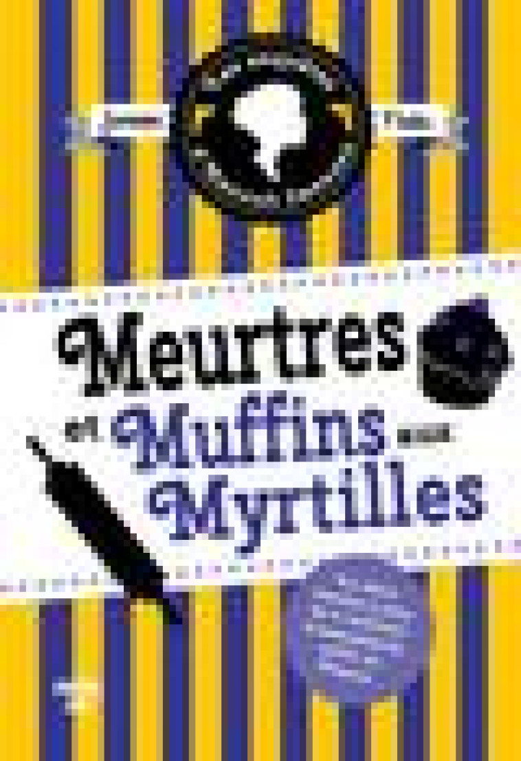 MEURTRES ET MUFFINS AUX MYRTILLES - FLUKE JOANNE - LE CHERCHE MIDI