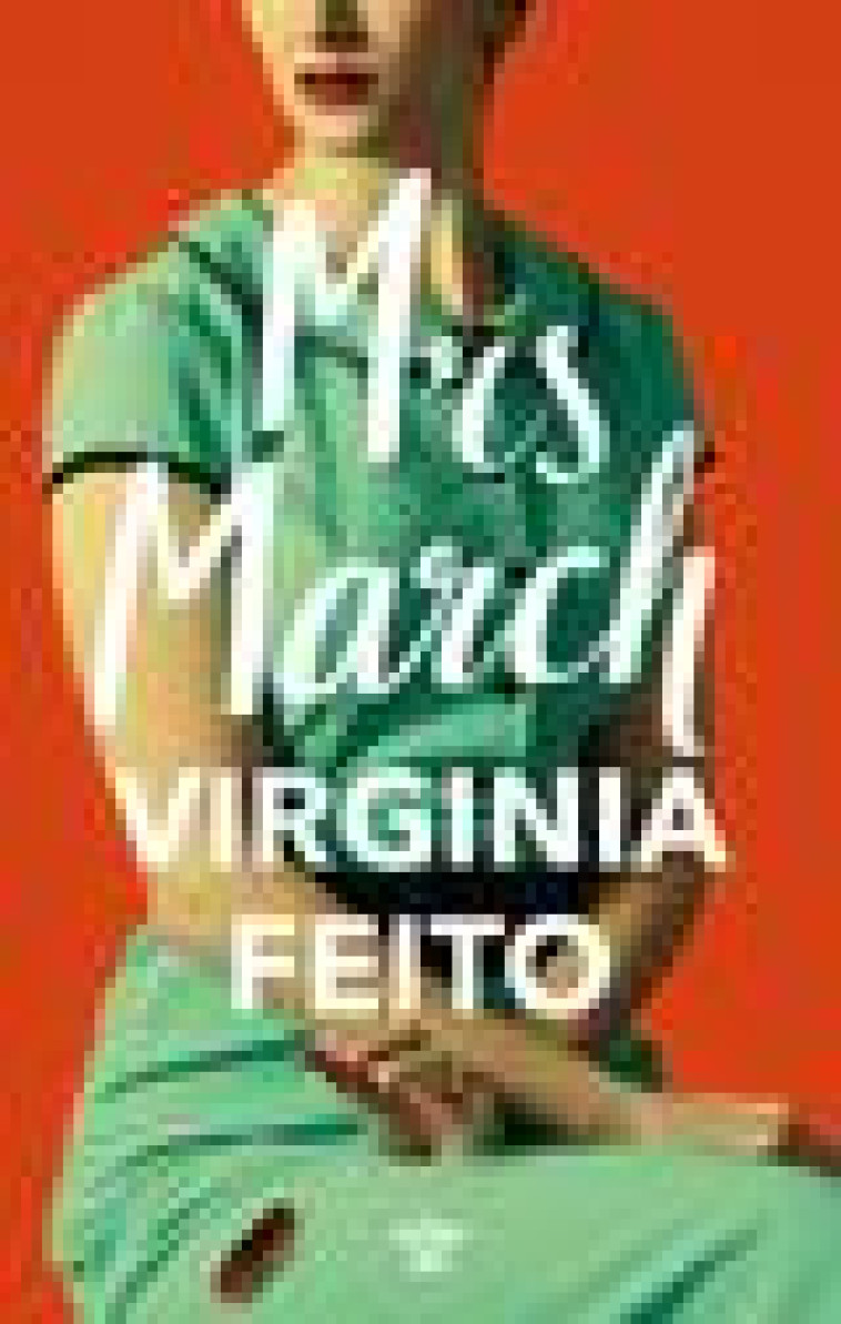 MRS MARCH - FEITO VIRGINIA - LE CHERCHE MIDI