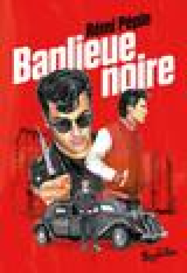 BANLIEUE NOIRE - PEPIN REMI - LE CHERCHE MIDI