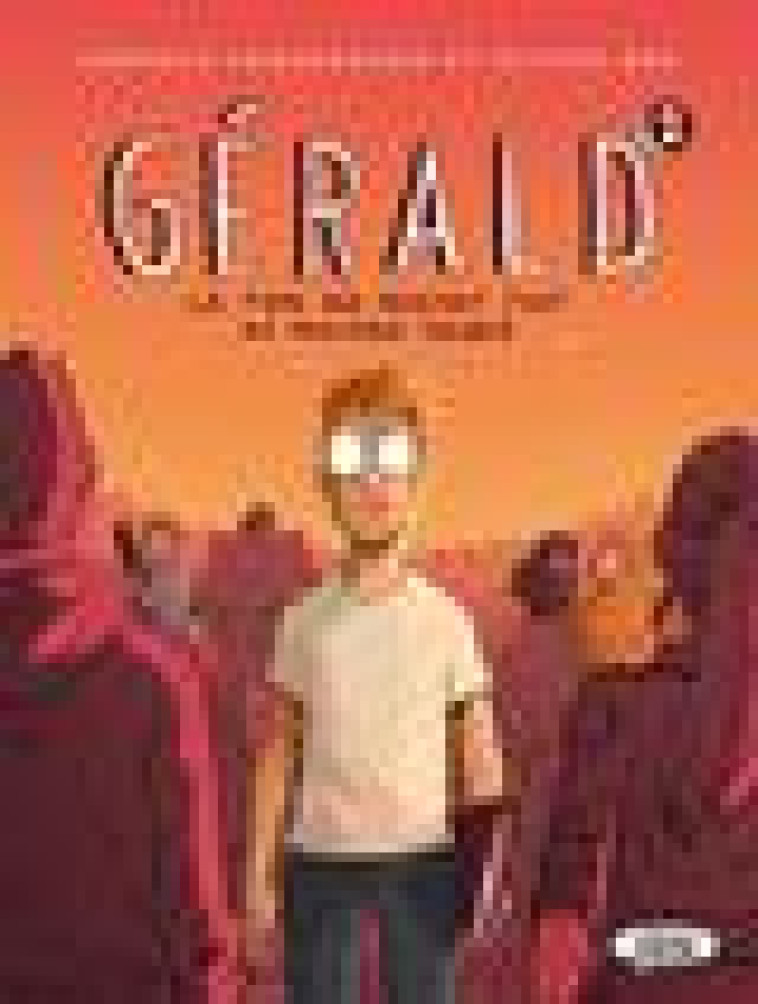 GERALD - TOME 2 - LEMARCHAND/BOX - MICHEL LAFON