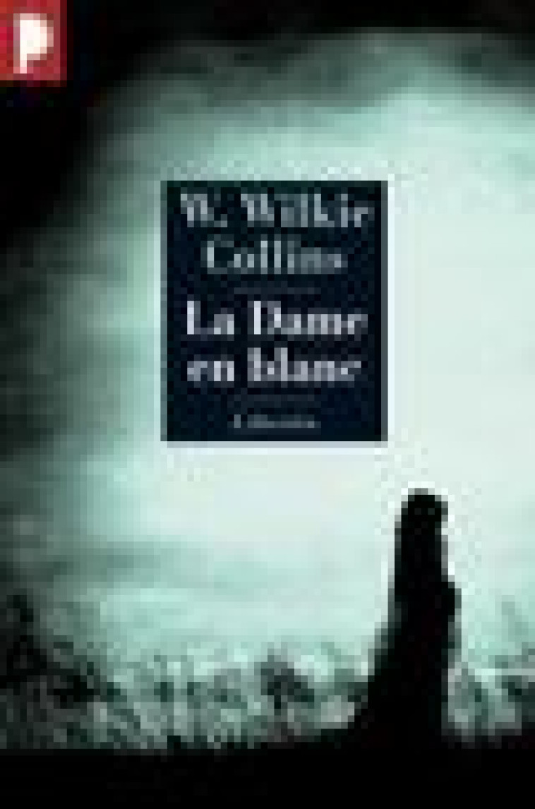 LA DAME EN BLANC - COLLINS WILKIE - LIBRETTO