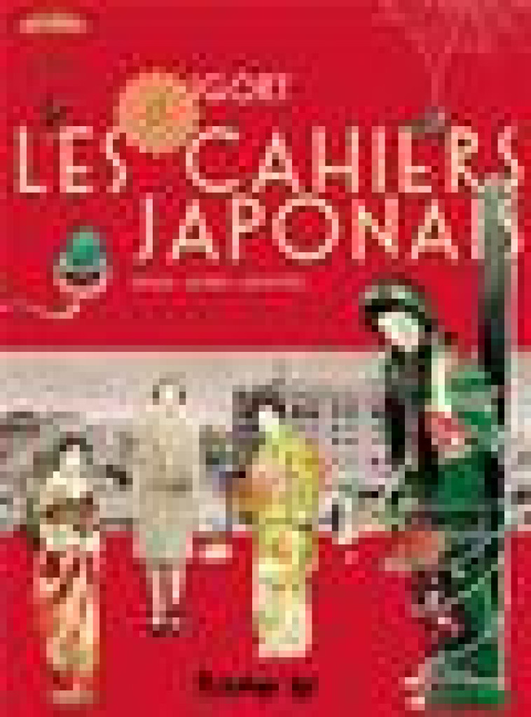 LES CAHIERS JAPONAIS - VOL03 - MOGA, MOBO, MONSTRES - IGORT - GALLISOL