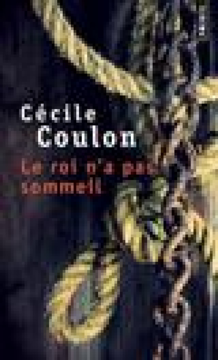 LE ROI N-A PAS SOMMEIL - COULON CECILE - Points