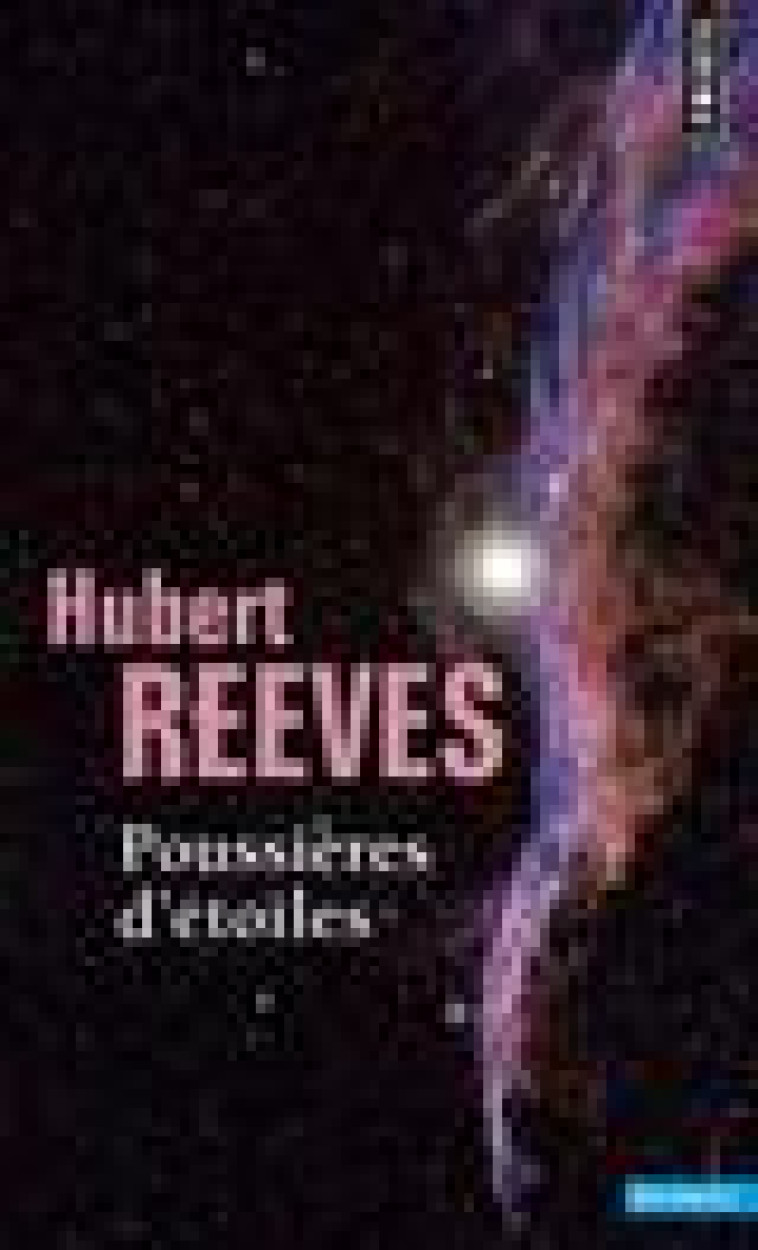 POUSSIERES D-ETOILES - REEVES HUBERT - Points