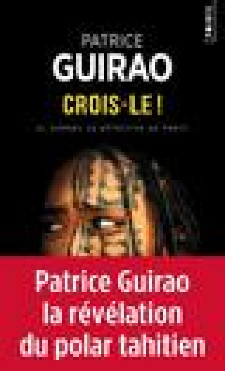 CROIS-LE !, TOME 1 - UNE AVENTURE D-AL DORSEY - T1 - GUIRAO PATRICE - POINTS