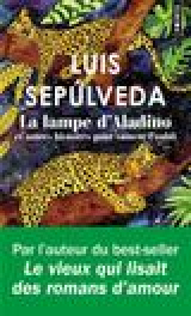 LA LAMPE D-ALADINO - ET AUTRES HISTOIRES POUR VAINCRE L-OUBLI - SEPULVEDA LUIS - POINTS