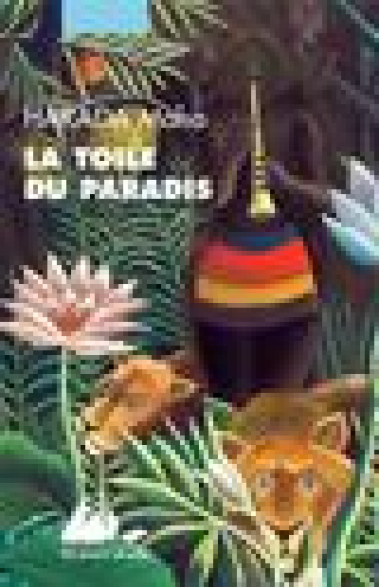 LA TOILE DU PARADIS - HARADA MAHA - PICQUIER