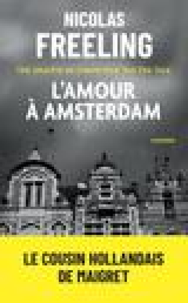 L-AMOUR A AMSTERDAM - FREELING NICOLAS - ARCHIPEL