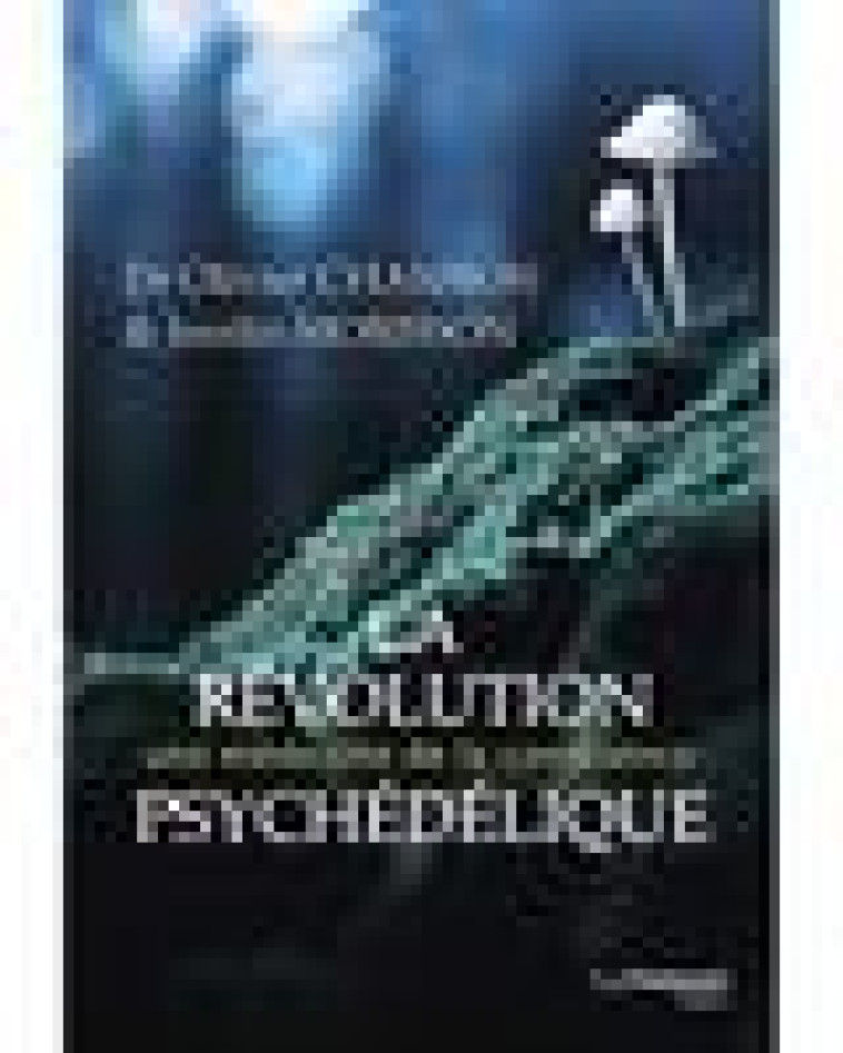 LA REVOLUTION PSYCHEDELIQUE - CHAMBON/MORISSON - TREDANIEL