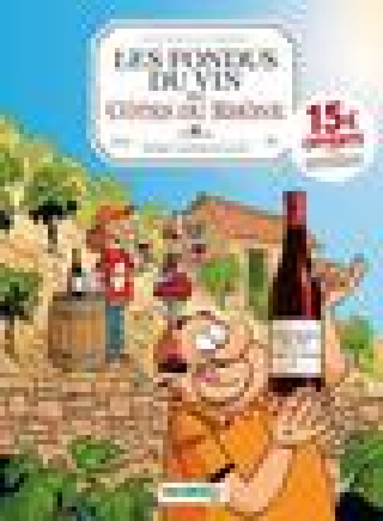 LES FONDUS DU VIN : COTES DU RHONE - OP 2022 - AMOURIQ/RICHEZ/SAIVE - BAMBOO