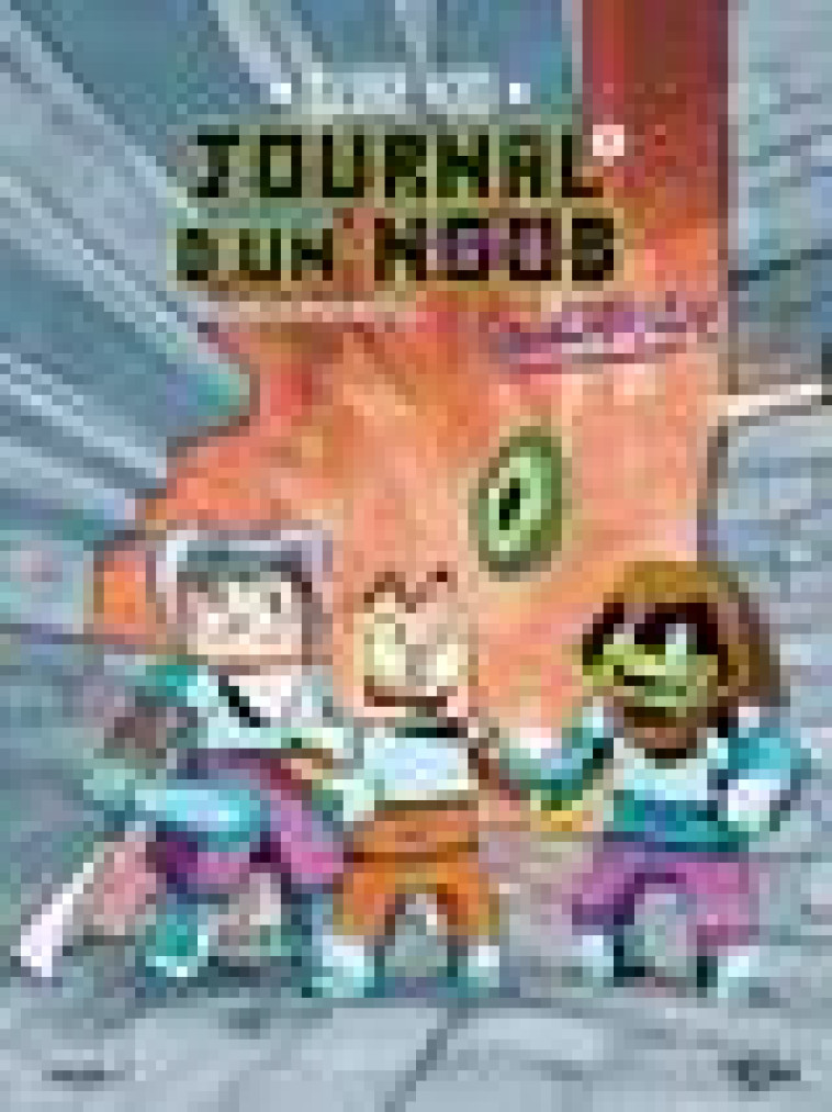 JOURNAL D-UN NOOB - TOME 3 LA TRAVERSEE DU DESERT - VOL03 - CUBE KID/JEZ/ODONE - CASTERMAN