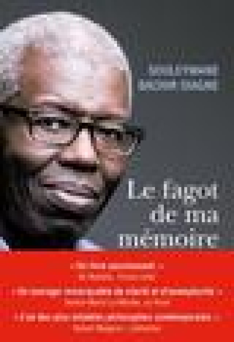 LE FAGOT DE MA MEMOIRE - DIAGNE S B. - REY