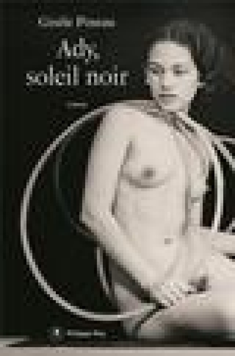 ADY, SOLEIL NOIR - PINEAU GISELE - REY