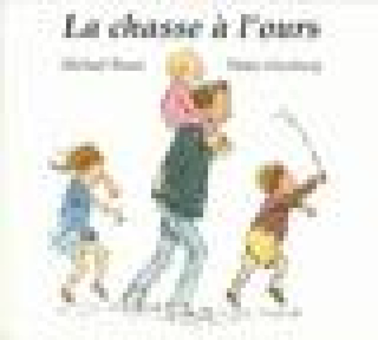 CHASSE A L- OURS NOUVELLE EDITION (LA) - OXENBURY HELEN - KALEIDOSC