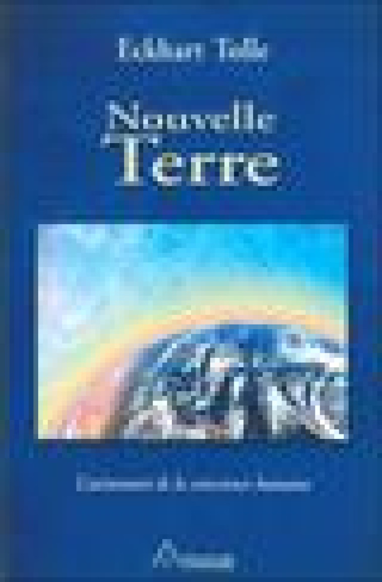 NOUVELLE TERRE - TOLLE ECKHART - ALTERRE