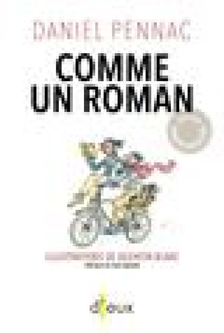 COMME UN ROMAN - PENNAC/BLAKE - CHENELIERE