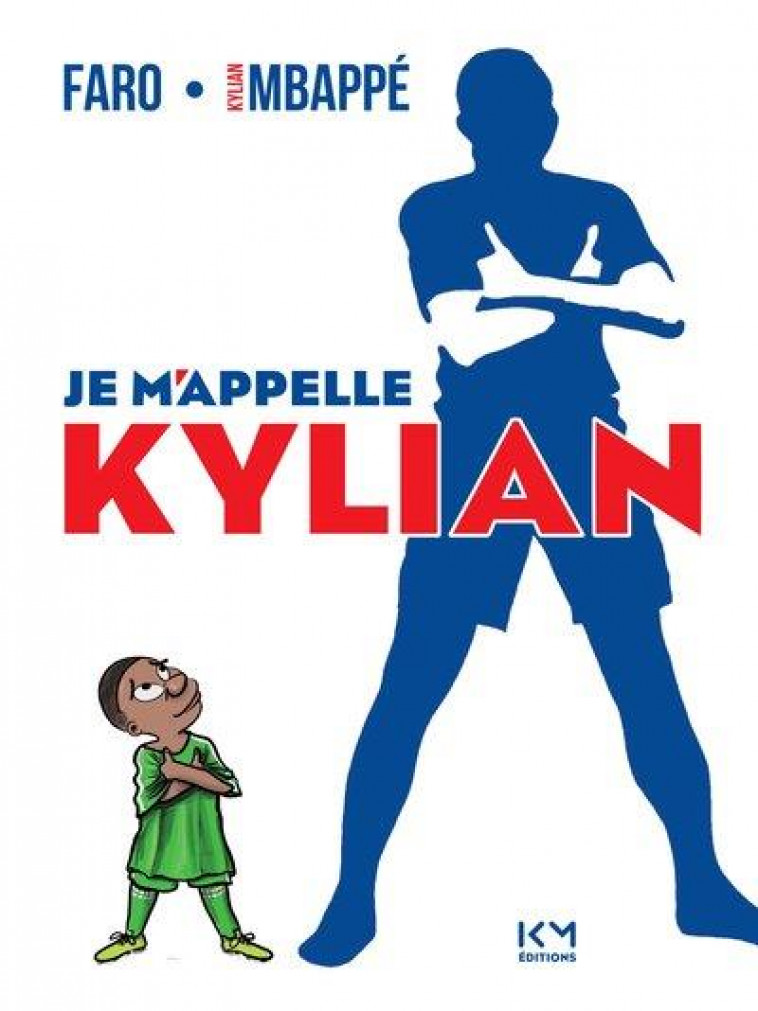 JE M-APPELLE KYLIAN - ALBUMS ADO-ADULTE - BANDE DESSINEE - Librairie  L'Opuscule