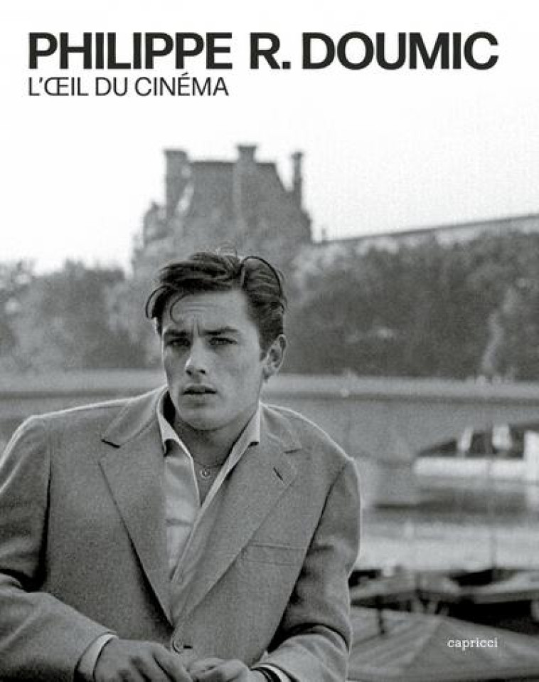 PHILIPPE R. DOUMIC, L-OEIL DU CINEMA - DOUMIC PHILIPPE - CAPRICCI
